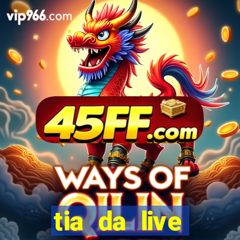 tia da live privacy gratis
